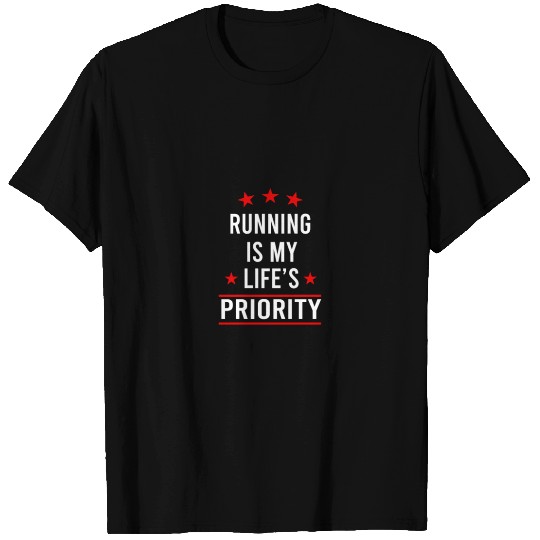 RUNNING IS MY LIFES PRIORITY TEXT ONLY BLACK Runni T-shirt