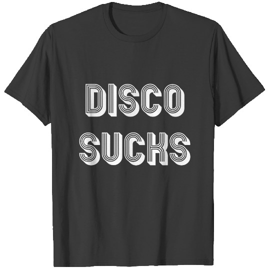 DISCO SUCKS T-shirt