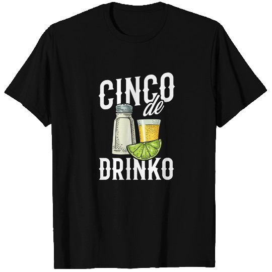 Cinco De Drinko Party Salt Lime Tequila T-shirt