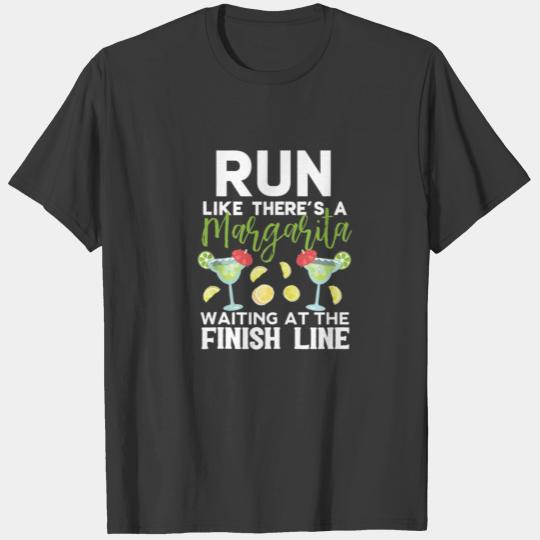 Run Like There s a Margarita Waiting Funny Running T-shirt