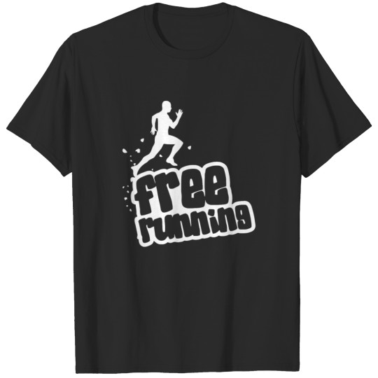 Discover Free Running funny tshirt T-shirt