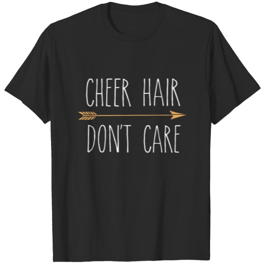 Discover Cheer Hair Don't Care Cute Funny Cheerleading Gift T-shirt