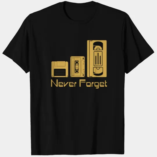 Never Forget Tee Shirt Funny Floppy Disk VHS TAPE T-shirt