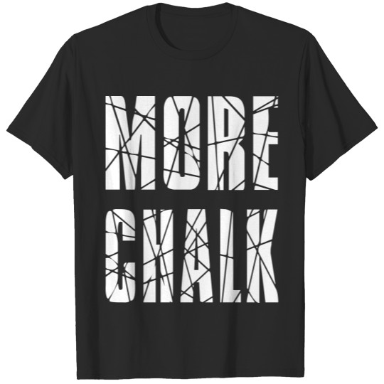 Discover MORE CHALK T-shirt