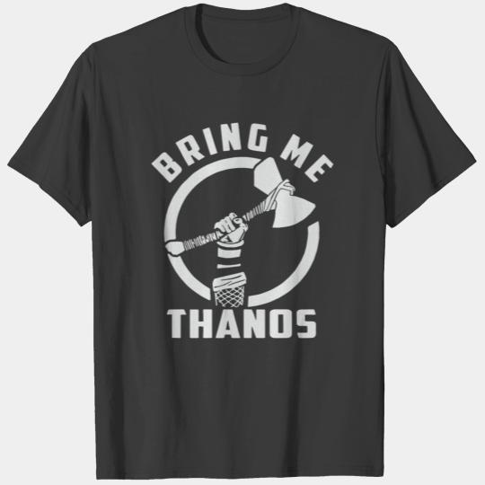 bring me Thanos stormbreaker black and white shirt T-shirt