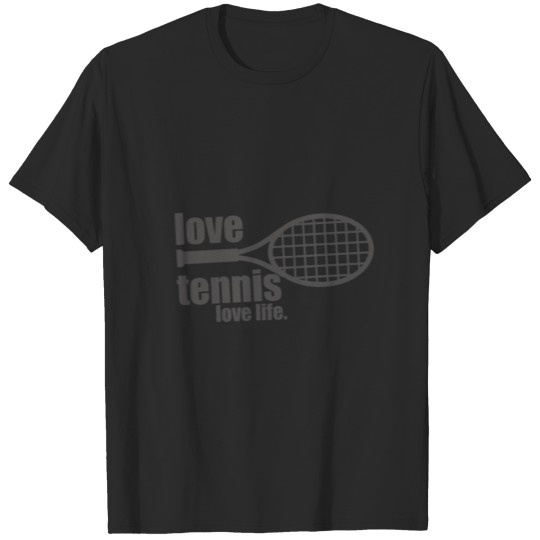 Discover Love tennis, love life T-shirt