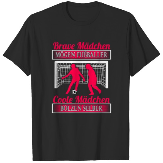 Discover A Nice German Handball Tee "Brave Madchen Mogem T-shirt