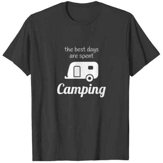 Camping caravan love sayings gift birthday T-shirt