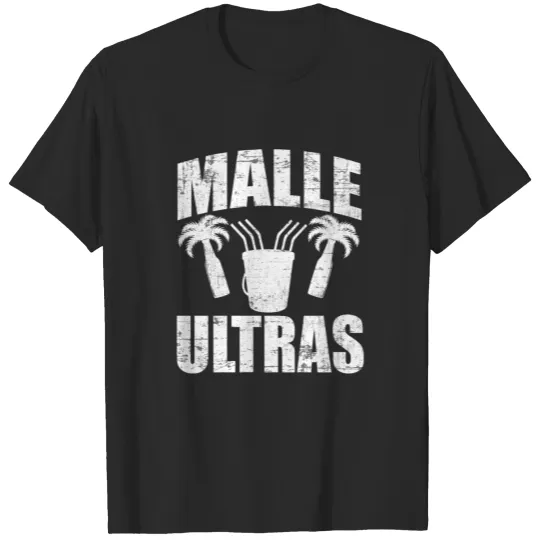 Discover A Great German Beer Tee Saying "Malle Ultras" T-shirt