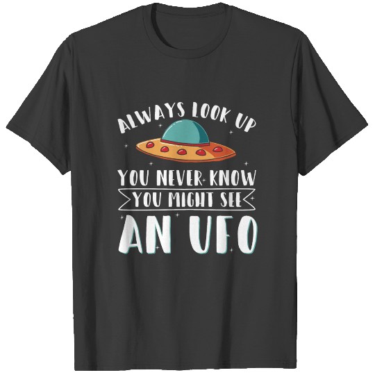 UFO alien shirt galaxy spaceship universe gift T-shirt