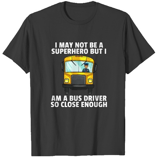 School Bus Drivers Transport Funny Gift T-shirt