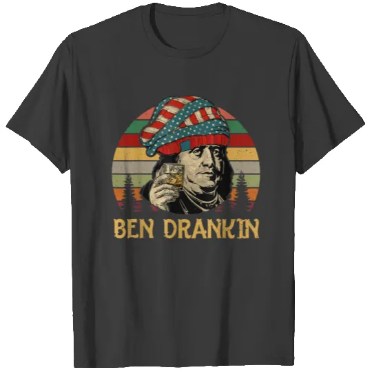 Ben Drankin 4th of July Ben Drankin 4th of July T-shirt