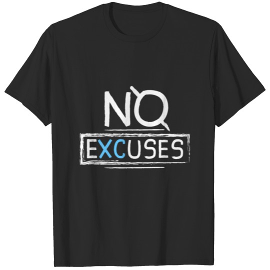 Discover Cross Country Running Runner CC XC Gift No Excuses T-shirt