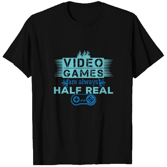 Video Games Are Half Life Shirt T-shirt