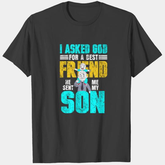 Dad Father Friend Son Children Gift T-shirt