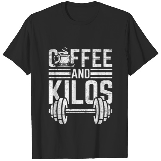 Discover Coffee And Kilos Workout Gift T-shirt