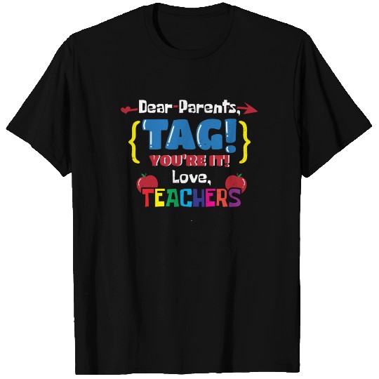 TAG! YOU´RE IT! T-shirt