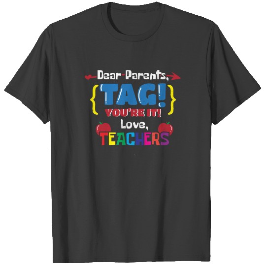 TAG! YOU´RE IT! T-shirt