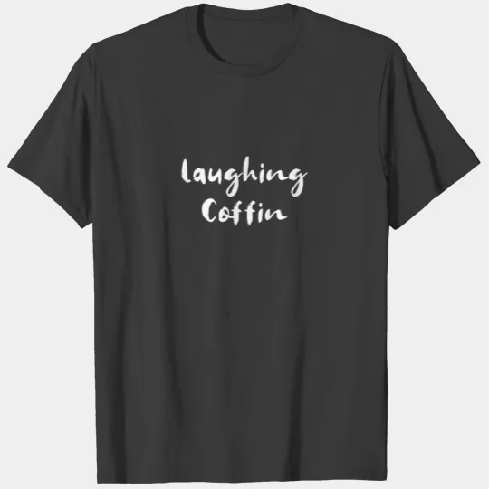 Laughing Coffin T-shirt