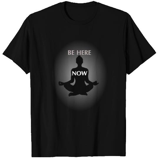 be here now T-shirt