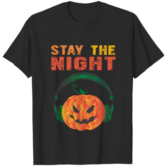 Discover Stay The Night Evil Pumpkin DJ Music Party Shirt T-shirt