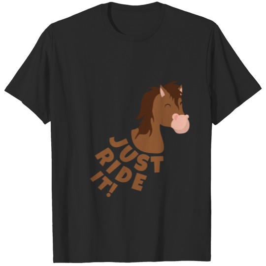 Discover Girl Horse Just ride it T-shirt