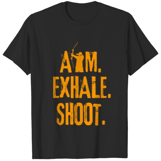Discover Aim Exhale Shoot T-shirt