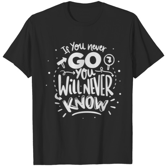 Discover Cool Quote T-shirt