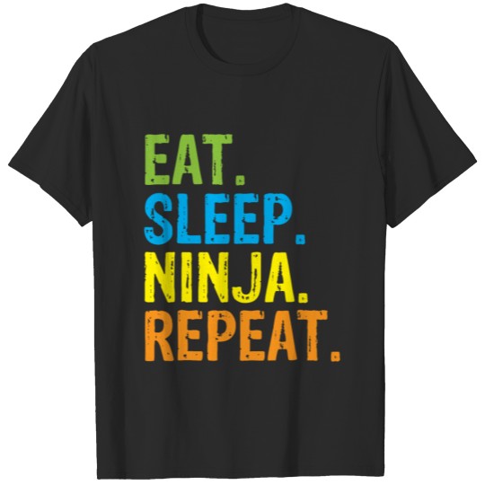 Discover Eat Sleep Ninja Karate Repeat T Shirt T-shirt
