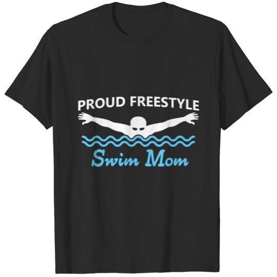 Discover mom freestyle swimmer, t-shirt, shirt, apparel, T-shirt