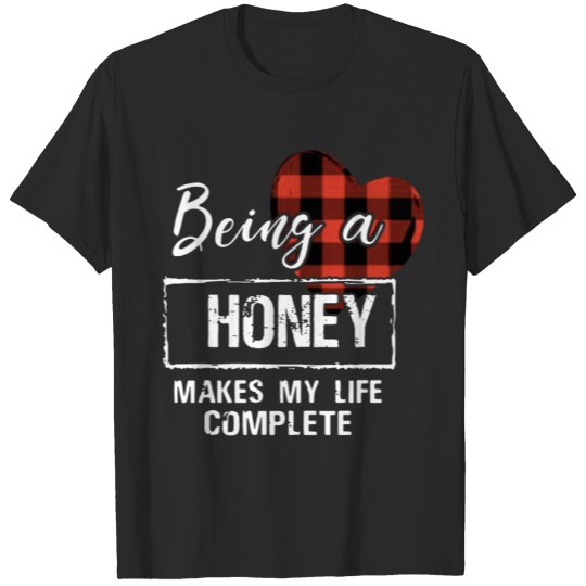 Discover being a honey makes my life complete boyfriend T-shirt