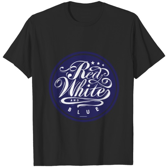 Discover RED WHITE AND BLUE T-shirt