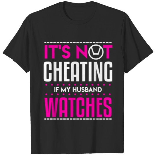 Discover Funny Swinger Not Cheating Husband Watching T-shirt