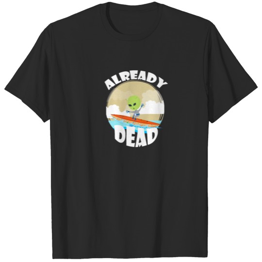 Alien Surfing Gift Shirt T-shirt