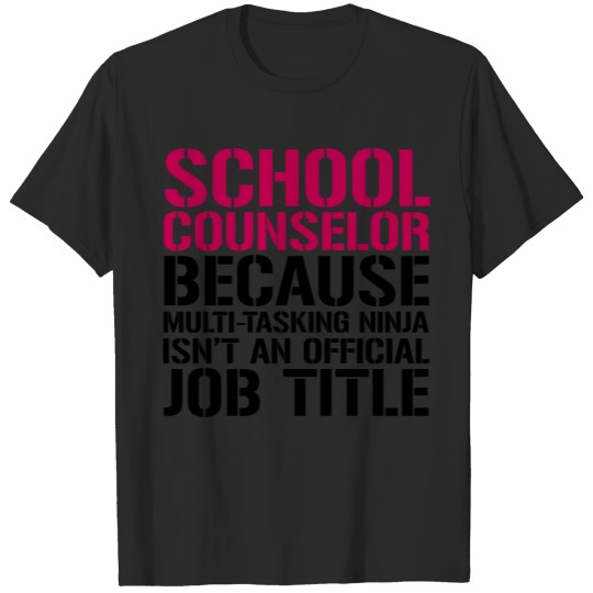 Discover School Counselor Ninja Funny Counselor T-shirt T-shirt
