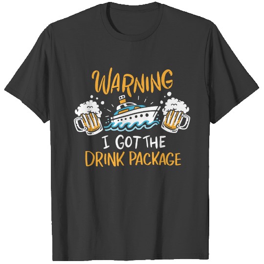 Cruise Drink Package Beer Funny Gift T-shirt