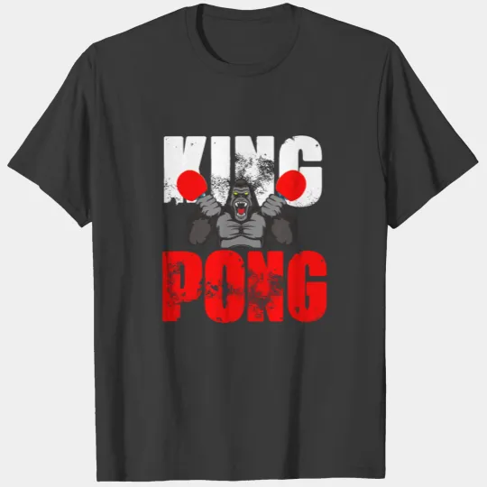 Table tennis PingPong king kong T-shirt