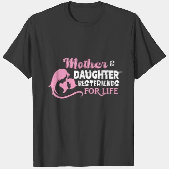Mother Daughter Best Friends Woman Mommy Mama Gift T-shirt