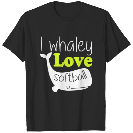 Discover I Whaley Love Softball T-shirt