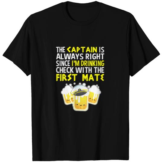 The Captain Is Always Right Funny Boat Drinking Bo T-shirt