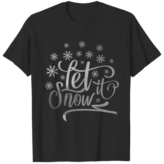 Discover Let It Snow Winter Christmas Xmas Holiday Love T-shirt