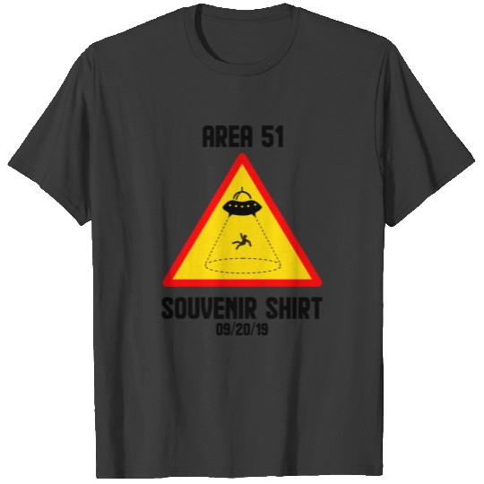 Area 51 Souvenier Shirt Sign - Ufo Kidknapping T-shirt