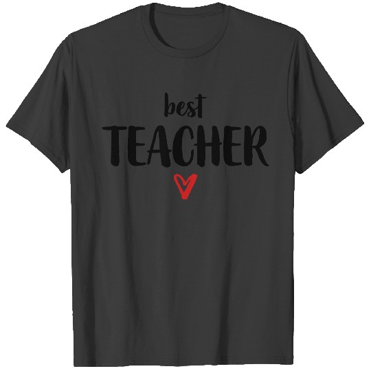 best Teacher I heart gift school pupil T-shirt