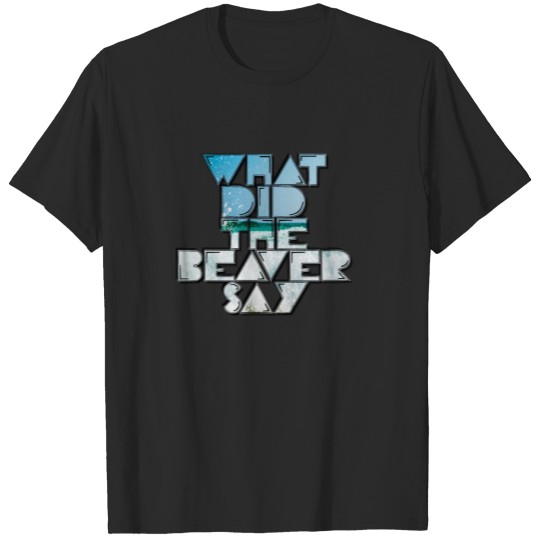 Discover what did the hare say2 T-shirt