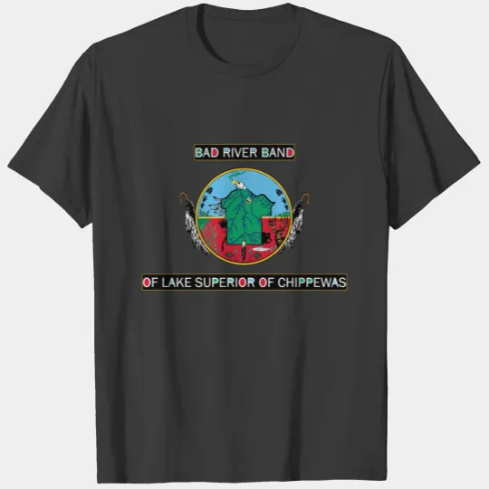 Bad River Band Chippewa T-shirt