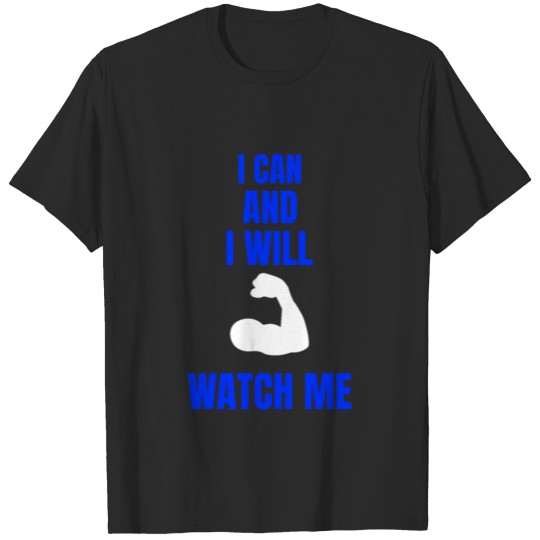 Discover I CAN AND I WILL 3 T-shirt