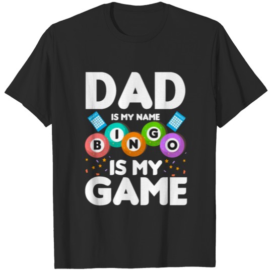 Discover Bingo Papa Funny Saying Gift Idea T-shirt