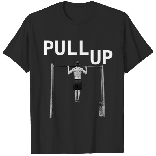 Discover Pull Up Calisthenics T-shirt
