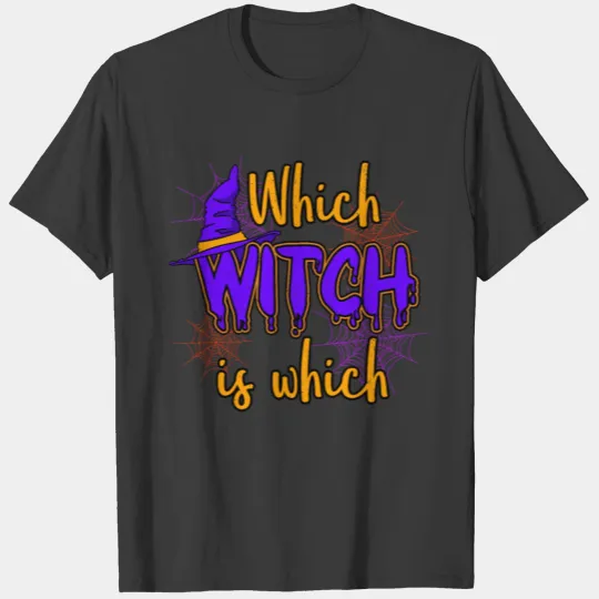 Which Witch Is Which T-shirt