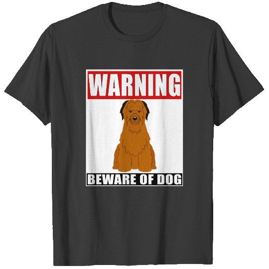 Warning Briard Beware Of Dog T-shirt
